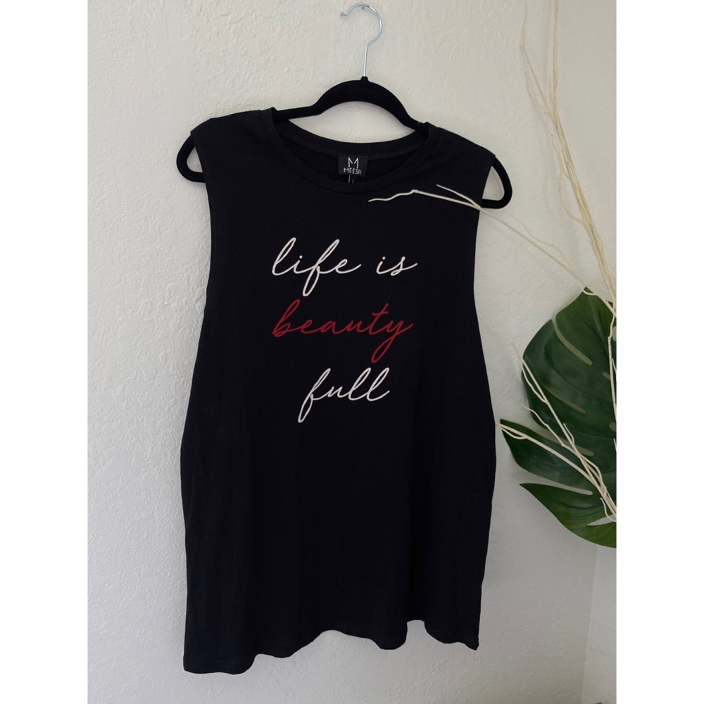 NWT ‘Life Is Beauty Full’ muscle tank